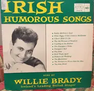 Willie Brady - Irish Humorous Songs