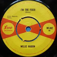 Willie Mabon - I'm The Fixer / Some More