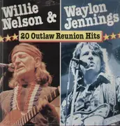 LP - Willie Nelson & Waylon Jennings - 20 Outlaw Reunion Hits