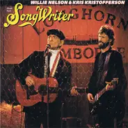 Willie Nelson & Kris Kristofferson - Music From Songwriter