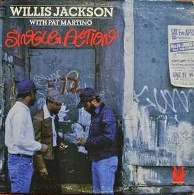 willis jackson - Single Action