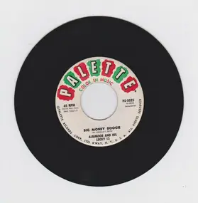 Willy Albimoor & His Lucky 13 - Big Money Boogie / Headin' North