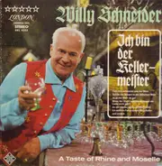 Willy Schneider - Ich Bin Der Kellermeister