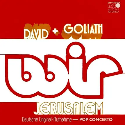 Wir - David + Goliath / Jerusalem