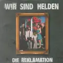 LP - Wir Sind Helden - Die Reklamation