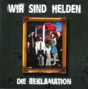 CD - Wir Sind Helden - Die Reklamation