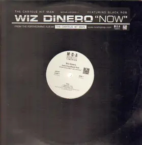 Wiz Dinero - Now