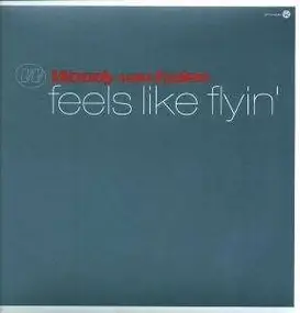 Woody Van Eyden - Feels Like Flyin'