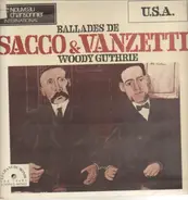 Woody Guthrie - Ballads of Sacco & Vanzetti
