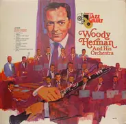 Woody Herman And His Orchestra - Woody Herman And His Orchestra