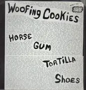 LP - Woofing Cookies - Horse gum tortilla shoes