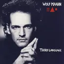 7inch Vinyl Single - Wolf Maahn - Third Language