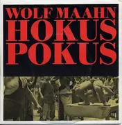 7inch Vinyl Single - Wolf Maahn - Hokuspokus