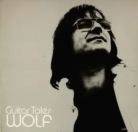 Wolf ! - Guitar Tales