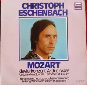 Philharmonisches Staatsorchester Hamburg - Klavierkonzert A-dur KV 488, Fantasie D-moll KV 397, Rondo D-dur KV 485
