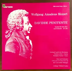 Wolfgang Amadeus Mozart - Davidde Penitente - Kantate für Soli, Chor und Orchester, KV 469