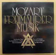Wolfgang Amadeus Mozart - Kurt Equiluz , Kurt Rapf , Chor Der Wiener Volksoper und Wiener Volksoper - Freimaurermusik