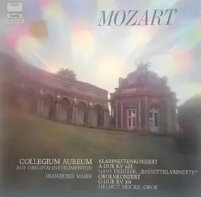 Wolfgang Amadeus Mozart - Klarinettenkonzert A-dur K 622 / Oboenkonzert C-dur KV 314