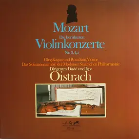 Wolfgang Amadeus Mozart - Die Berühmten Violinkonzerte Nr. 3,4,5