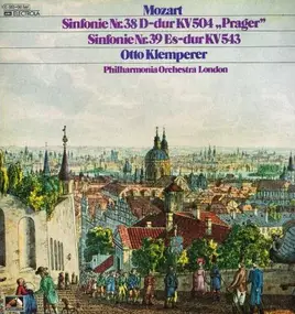 Wolfgang Amadeus Mozart - Mozart Sifonie Nr.38 - Sinfonie Nr.39