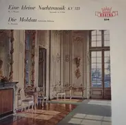 Mozart / Smetana - Eine Kleine Nachtmusik (KV 525) / Die Moldau