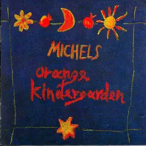 Wolfgang Michels - Orange Kindergarden