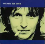 CD - Wolfgang Michels - Das Beste (Zukunft Der Vergangenheit)