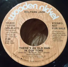 Wolfman Jack - There's An Old Man In Our Town