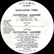 Worldwide Tribe - Potential Hazard