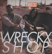 Wreckx-N-Effect, Wrecks-N-Effect - Wreckx Shop