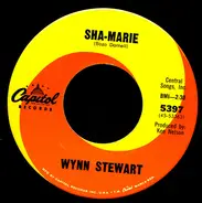 Wynn Stewart - Sha-Marie