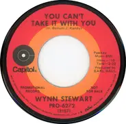 Wynn Stewart - Hello Little Rock / You Can't Take It With You