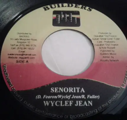 Wyclef Jean / Lexxus - Senorita / Goodness