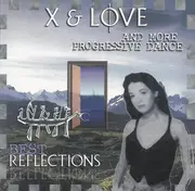 CD - X & Love / Coloured Tragedy - X & Love And More Progressive Dance - Best Reflections