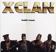 12'' - X Clan, X-Clan - Funkin' Lesson