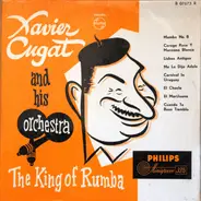 Xavier Cugat And His Orchestra - The King Of Rumba