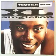 XL Singleton - Tequila Rap Rise (Tequila)