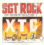 Xtc - Sgt. Rock (Is Going To Help Me)