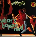 12inch Vinyl Single - Yankees - What's Happened