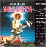 Yahoo Serious, Mental As Anything, The Saints, Paul Kelly And The Messengers, Big Pig, Icehouse - Young Einstein