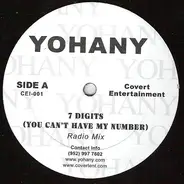 Yohany - 7 Digits (You Can't Have My Number)
