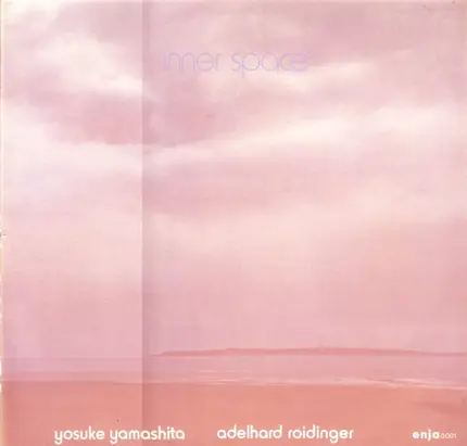 Yosuke Yamashita / Adelhard Roidinger - Inner Space