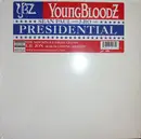 12inch Vinyl Single - YoungBloodZ - Presidential