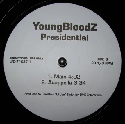 YoungBloodZ - Presidential