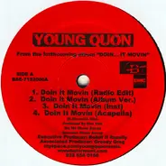 Young Quon - Doin It Movin / I Ride Dirty