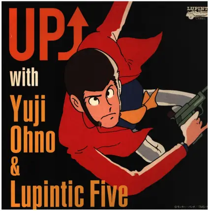 Yuji Ohno & Lupintic Five - Up↑ with Yuji Ohno & Lupintic Five