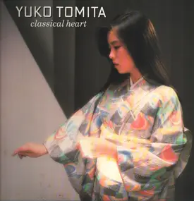 Yuko Tomita - Classical Heart