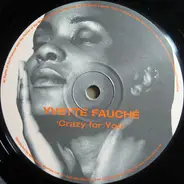 Yvette Fauche - Crazy For You
