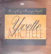 Yvette Michele - everyday & everynight