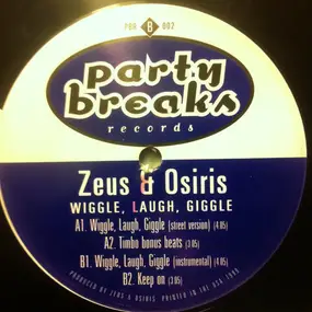 Zeus & Osiris - Wiggle, Laugh, Giggle